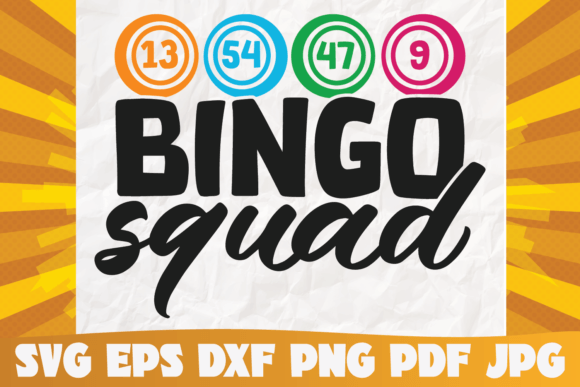 Bingo Squad Svg Graphics and Graphic Templates Review