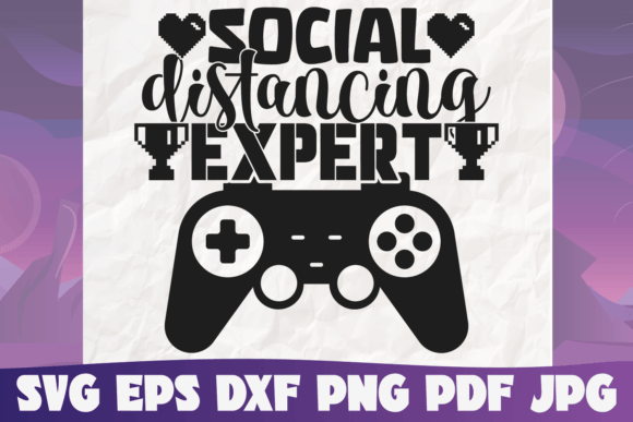 Social Distancing Expert Svg Graphics and Graphic Templates Review